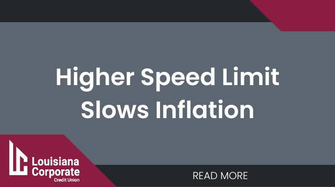 Higher Speed Limit Slows Inflation 
